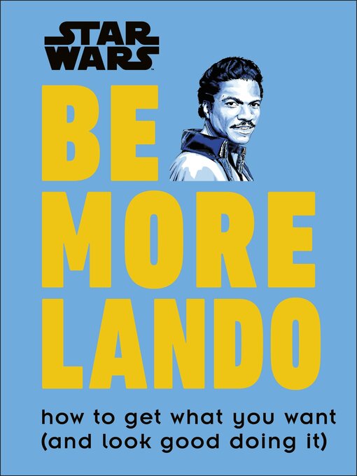 Title details for Be More Lando by Christian Blauvelt - Available